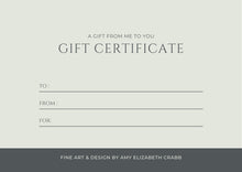 Load image into Gallery viewer, Gift Certificate to Amy Elizabeth Crabb

